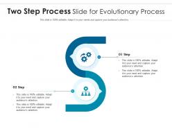 Two step process slide for evolutionary process infographic template