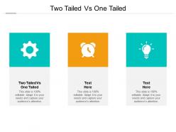Two tailed vs one tailed ppt powerpoint presentation professional guidelines cpb