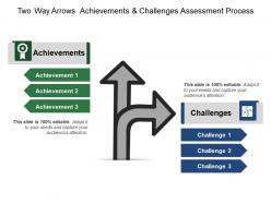 Two way arrows achievements and challenges assessment process