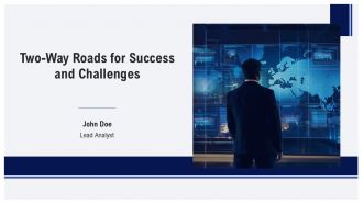 Two Way Roads For Success And Challenges PPT Sample AT Two Way Roads For Success And Challenges PPT Sample AT