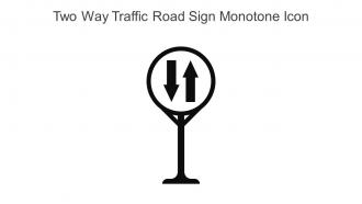Two Way Traffic Road Sign Monotone Icon In Powerpoint Pptx Png And Editable Eps Format