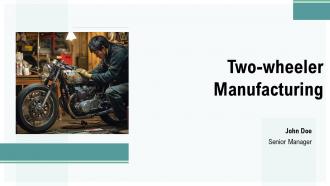 Two Wheeler Manufacturing PPT Summary ACP
