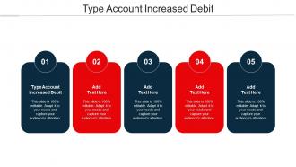 Type Account Increased Debit Ppt Powerpoint Presentation Slides Vector Cpb