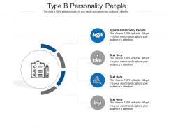 Type b personality people ppt powerpoint presentation professional pictures cpb