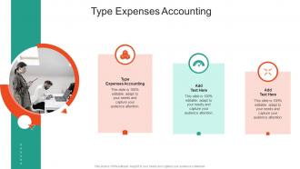Type Expenses Accounting In Powerpoint And Google Slides Cpb