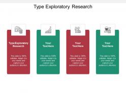 Type exploratory research ppt powerpoint presentation ideas topics cpb