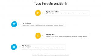 Type Investment Bank In Powerpoint And Google Slides Cpb