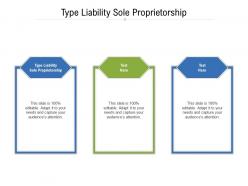 Type liability sole proprietorship ppt powerpoint presentation styles slides cpb