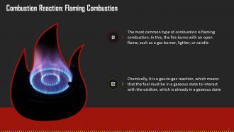Type Of Combustion Flaming Training Ppt