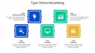 Type Online Advertising Ppt Powerpoint Presentation Slides Portrait Cpb