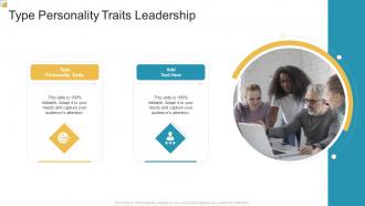 Type Personality Traits Leadership In Powerpoint And Google Slides Cpb