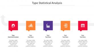 Type Statistical Analysis Ppt Powerpoint Presentation Outline Microsoft Cpb