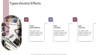 Types Alcohol Effects In Powerpoint And Google Slides Cpb
