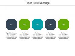 Types bills exchange ppt powerpoint presentation slides rules cpb