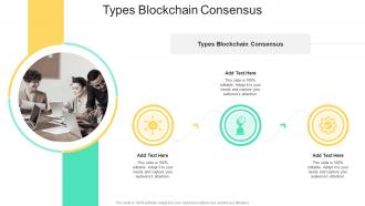 Types Blockchain Consensus In Powerpoint And Google Slides Cpb