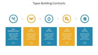 Types Building Contracts Ppt Powerpoint Presentation Ideas Images Cpb
