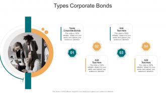 Types Corporate Bonds In Powerpoint And Google Slides Cpb