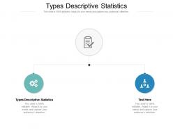 Types descriptive statistics ppt powerpoint presentation styles guide cpb