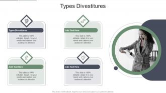 Types Divestitures In Powerpoint And Google Slides Cpb