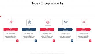 Types Encephalopathy In Powerpoint And Google Slides Cpb