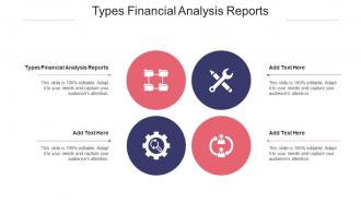 Types Financial Analysis Reports In Powerpoint And Google Slides Cpb