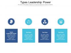 Types leadership power ppt powerpoint presentation inspiration themes cpb