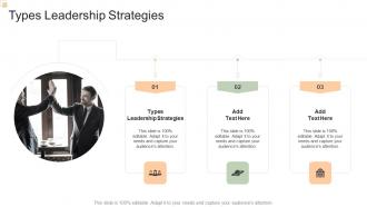 Types Leadership Strategies In Powerpoint And Google Slides Cpb