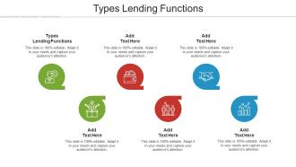 Types Lending Functions Ppt Powerpoint Presentation Infographics Elements Cpb