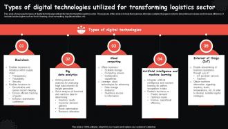Types Of Digital Technologies Utilized For Transforming Logistics Sector