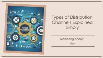 Types Of Distribution Channels Explained Simply PPT PowerPoint AT