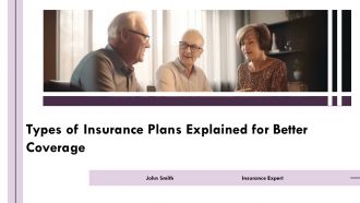 Types Of Insurance Plans Explained For Better Coverage PPT Designs AT