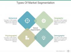 Types of market segmentation powerpoint slide template