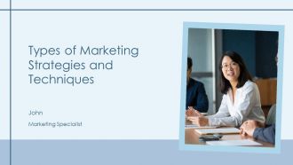 Types Of Marketing Strategies And Techniques PPT Template AT