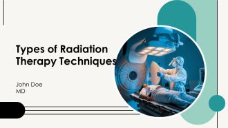 Types Of Radiation Therapy Techniques PPT Graphics AT