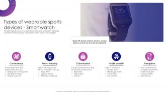 Types Of Wearable Sports Devices Smartwatch Innovations In Wearable Sports Ppt Sample
