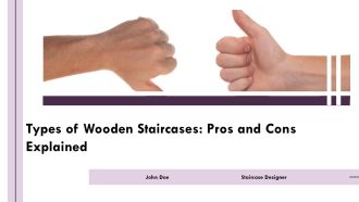 Types Of Wooden Staircases Pros And Cons Explained PPT PowerPoint AT