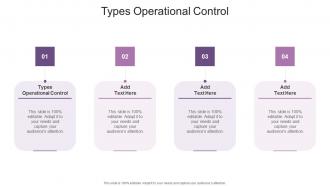 Types Operational Control In Powerpoint And Google Slides Cpb
