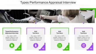 Types Performance Appraisal Interview In Powerpoint And Google Slides Cpb