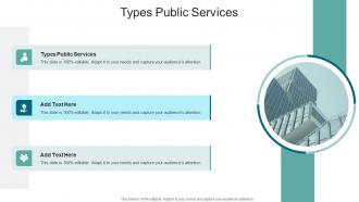 Types Public Services In Powerpoint And Google Slides Cpb