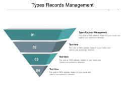 Types records management ppt powerpoint presentation summary clipart images cpb