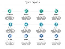 Types reports ppt powerpoint presentation styles graphics download cpb