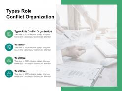 Types role conflict organization ppt powerpoint presentation file tips cpb