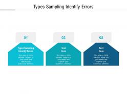 Types sampling identify errors ppt powerpoint presentation icon clipart images cpb