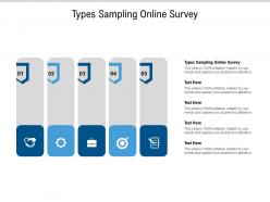Types sampling online survey ppt powerpoint presentation inspiration cpb