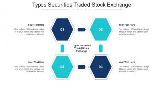 Types Securities Traded Stock Exchange Ppt Powerpoint Presentation Icon Themes Cpb