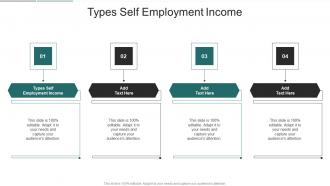 Types Self Employment Income In Powerpoint And Google Slides Cpb