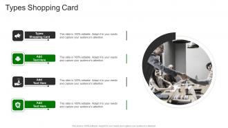Types Shopping Card In Powerpoint And Google Slides Cpb