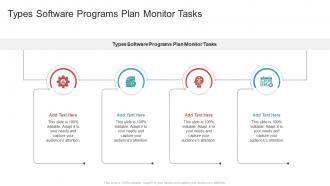 Types Software Programs Plan Monitor Tasks In Powerpoint And Google Slides Cpb