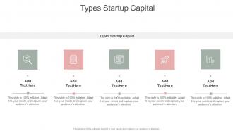 Types Startup Capital In Powerpoint And Google Slides Cpb