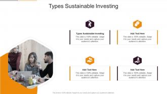 Types Sustainable Investing In Powerpoint And Google Slides Cpb